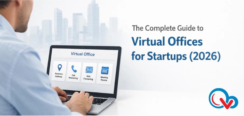 The Complete Guide to Virtual Offices for Startups (2026)